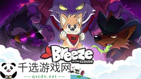横向卷轴2D动作《Breeze in the Clouds》将于今年推出