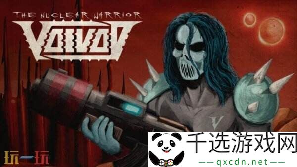 反乌托邦《Voivod: The Nuclear Warrior》将登陆各大平台